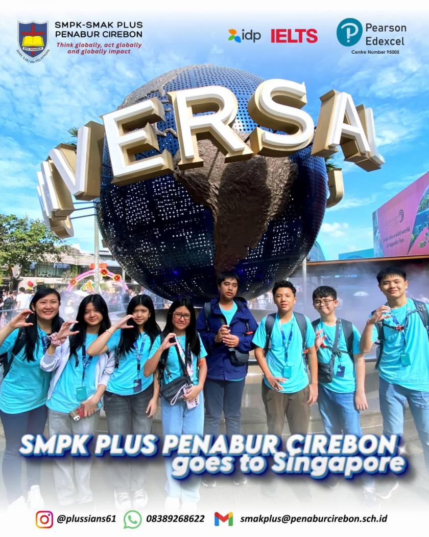 SMPK PLUS PENABUR CIREBON Goes To Singapore