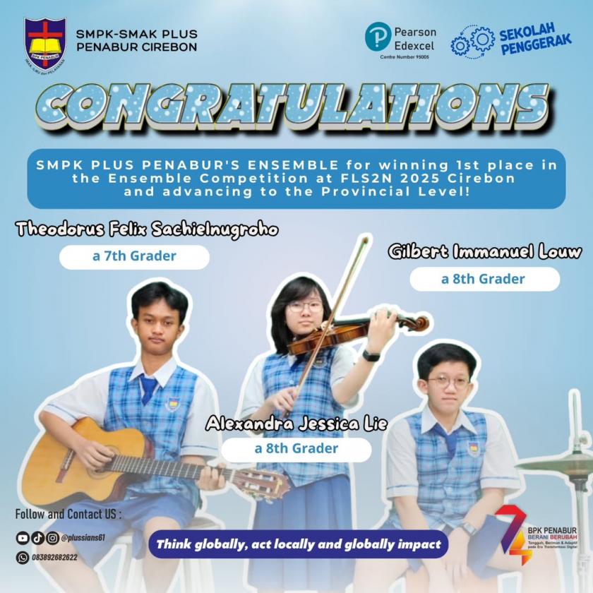 Congratulations for Winning 1st Place in Ensamble Competition at FLS2N 2025 Cirebon and advancing to the Provincial Level