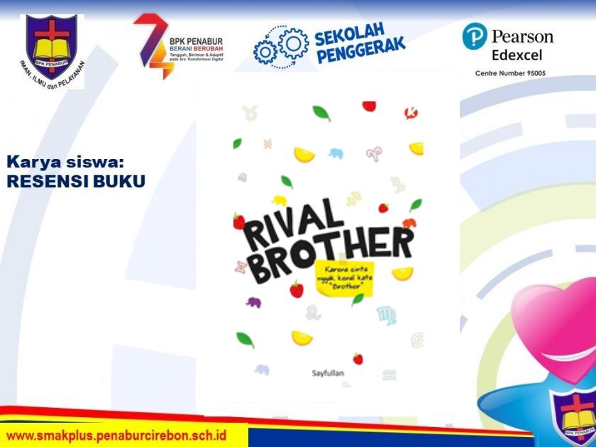 Resensi Buku : Rival Brother