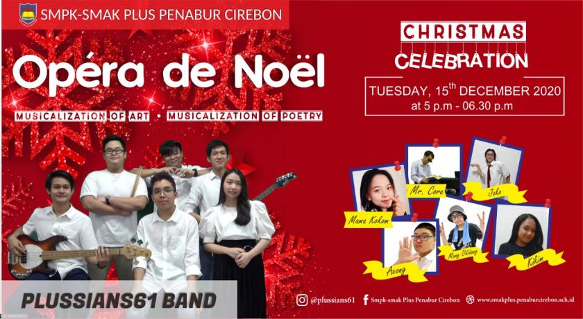 CHRISTMAS CELEBRATION OF SMPK-SMAK PLUS PENABUR CIREBON, DON’T MISS IT GUYS !!!